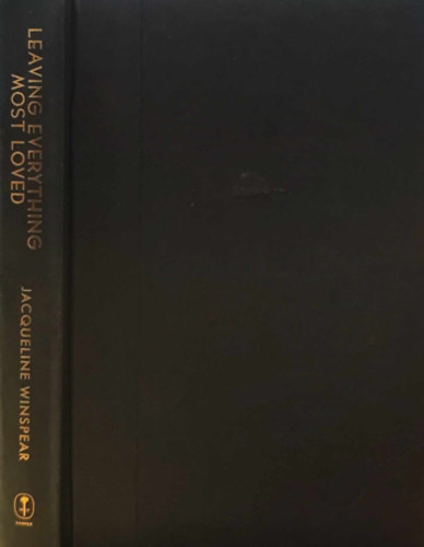 Jacqueline Winspear - Leaving everything most loved