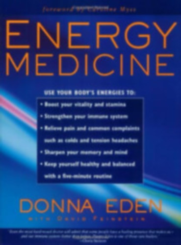 Donna Eden - Energy Medicine - Energiagygyszat