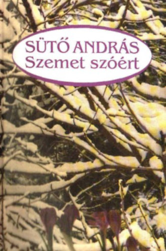 S�t� Andr�s - Szemet sz��rt