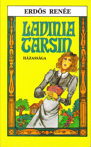 Erds Rene - Lavinia Tarsin hzassga