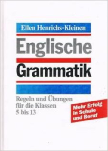 Ellen Henrichs-Kleinen - Englische Grammatik