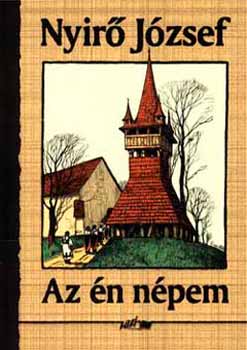 Ny�r� J�zsef - Az �n n�pem
