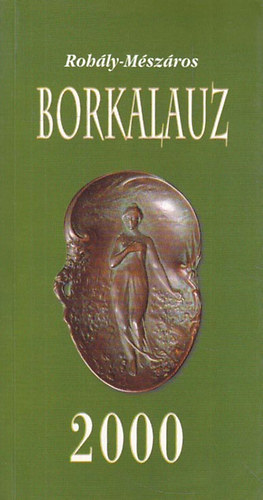 Rohly-Mszros - Borkalauz  2000