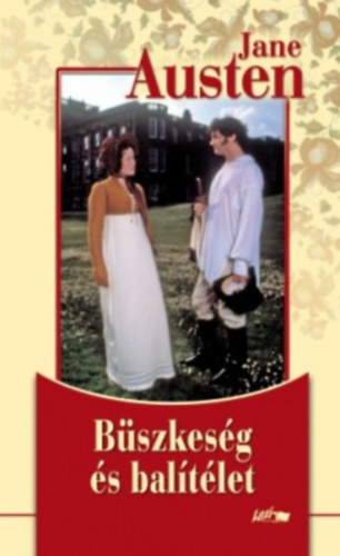 Jane Austen - Bszkesg s baltlet