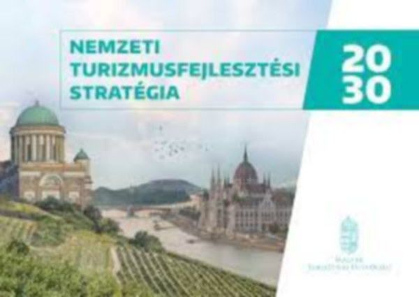 Nemzeti Turizmusfejlesztsi Stratgia 2030