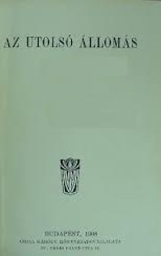 Sas Ede - Az utols lloms (Magyar rk aranyknyvtra 18)