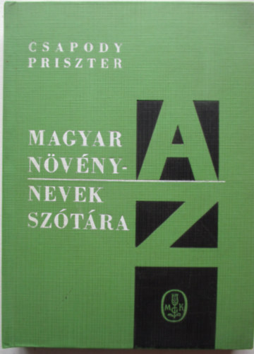 Csapody-Prieszter - Magyar nvnynevek sztra