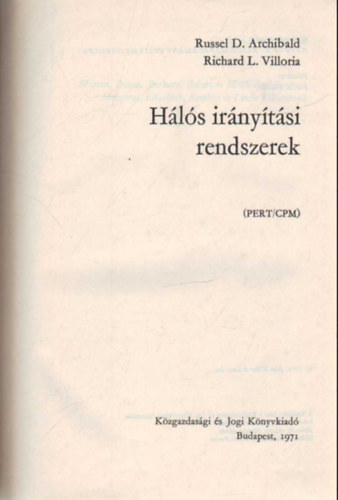 Russel D. Archibald; Richard L. Villoria - Hls irnytsi rendszerek