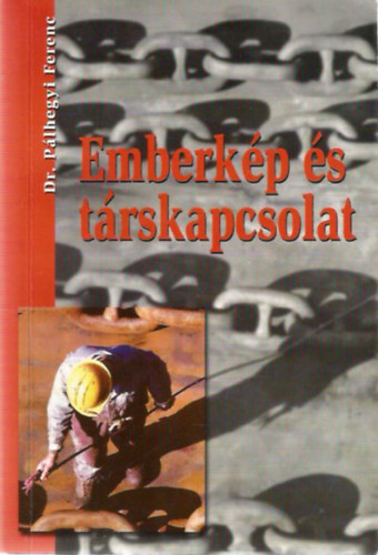 Dr. Plhegyi Ferenc - Emberkp s trskapcsolat