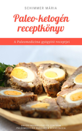 Schimmer Mria - Paleo-ketogn kziknyv