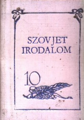 Wintermantel Istv�n  (szerk.) - 10 �ves a Szovjet Irodalom c�m� foly�irat (minik�nyv)