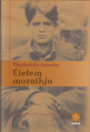 Theoharidis Antonios, Angeliki Gabriella Sampsonidou (szerk) - Életem mozaikja