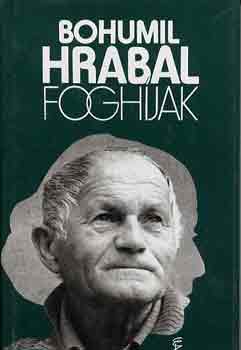 Bohumil Hrabal - Fogh�jak