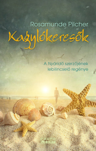 Rosamunde Pilcher - Kagyl�keres�k