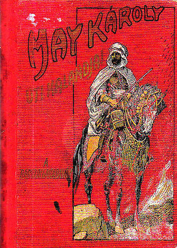 May K�roly - A rabszolgakarav�n (reg�nyes elbesz�l�s)