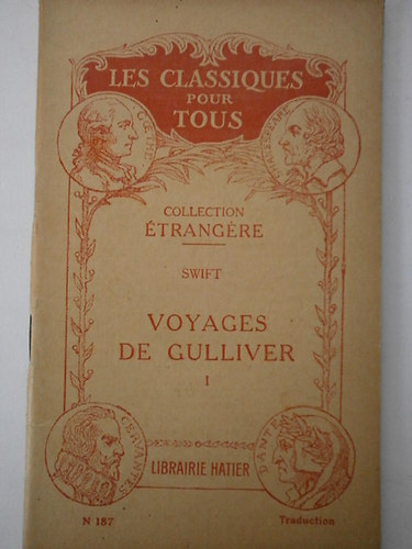 Swift - Voyages de Gulliver I-II. - Gulliver utazsai francia nyelven