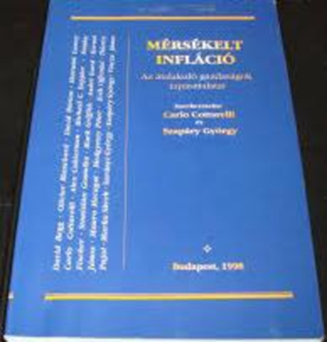 Cottarelli; Szap�ry  (szerk.) - M�rs�kelt infl�ci� (Az �talakul� gazdas�gok tapasztalatai)
