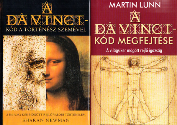 Sharan Newman Martin Lunn - A Da Vinci-kód megfejtése + A Da Vinci-kód a történész szemével