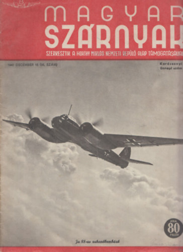 J�nosy Istv�n  (szerk) - Magyar Sz�rnyak 1940 szeptember 15. (16. sz�m)