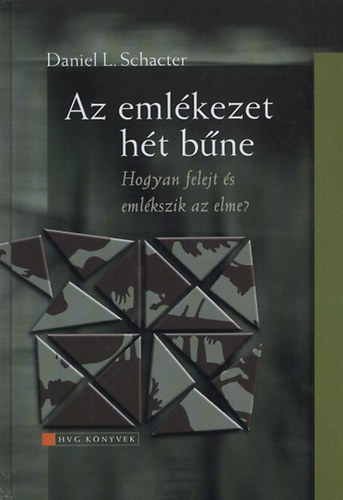 Daniel L. Schacter - Az emlkezet ht bne