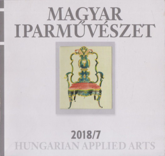Simonffy Szilvia - Magyar Iparművészet 2018/7 (Hungarian Applied Arts)