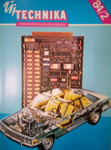 �j Technika 84/2. A M�szaki K�nyvkiad� K�nyvsorozata
