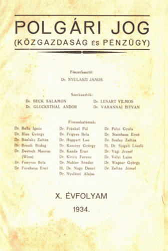 Dr. Nyulszi Jnos - Polgri jog 1934. X. vfolyam 1-10 szm (teljes)