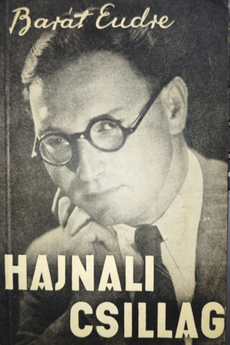 Bar�t Endre - Bar�t Endre - Hajnali csillag