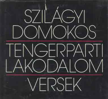 Szil�gyi Domokos - Tengerparti lakodalom