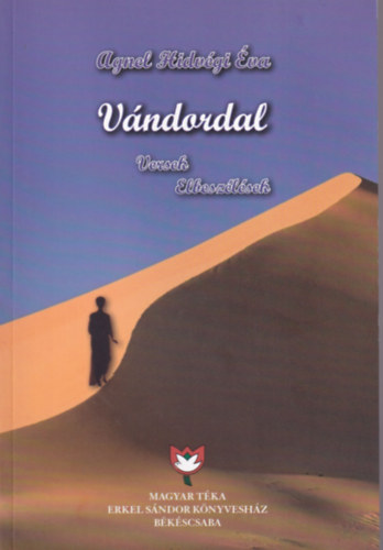 Agnel Hidv�gi �va - V�ndordal Versek Elbesz�l�sek