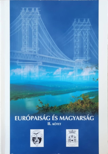 Eurpaisg s Magyarsg II.