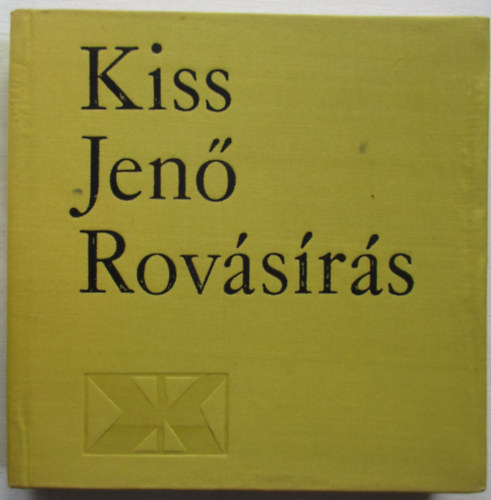 Kiss Jen� - Rov�s�r�s �s egy�b feljegyz�sek