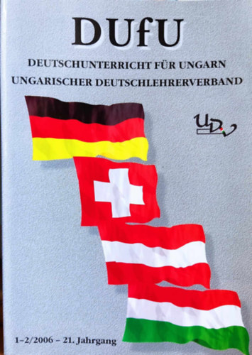 Bartha Magdolna - DUfU - Deutschunterricht fr Ungarn 1-2/2006 - 21. Jahrgang