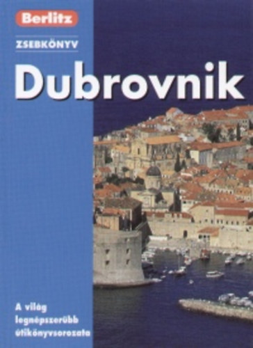 Alex  Knights (szerk.) - Dubrovnik - Berlitz zsebknyv