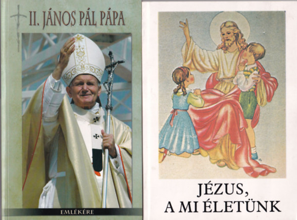 Sáringer Károly, Bajtai Zsigmond G. Courtois - 4 db vallási könyv: Jézus, a mi életünk + II. János Pál pápa emlékére + A morálteológia alapfogalmai + Ketten a mesterrel - A nagy lehetőség