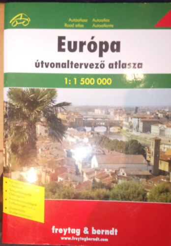 Európa útvonaltervező atlasza (1:1 500 000)