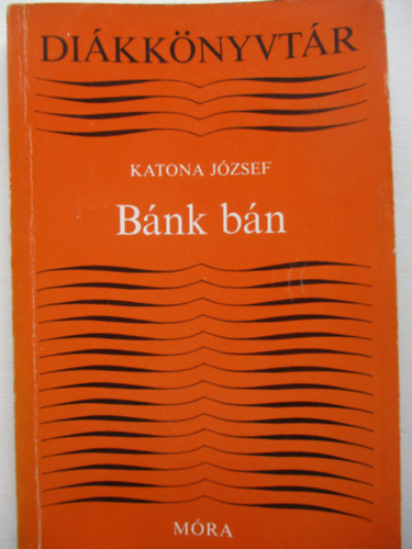Katona Jzsef - Bnk bn