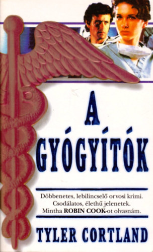 Tyler Cortland - A gy�gy�t�k