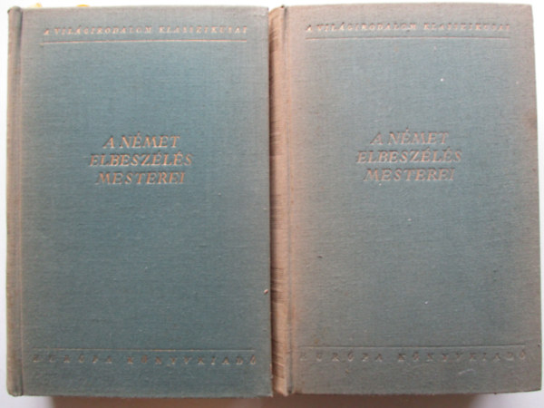 A n�met elbesz�l�s mesterei I-II.
