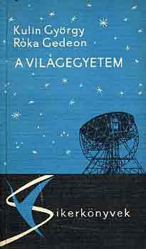 Kulin György-Róka Gedeon - A világegyetem