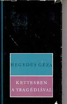 Hegeds Gza - Kettesben a tragdival