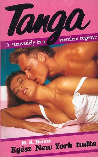 M.R. Heinze - Egész New York tudta