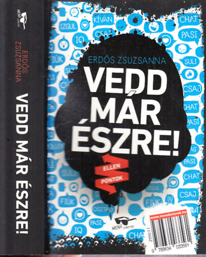 Erds Zsuzsanna - Vedd mr szre! (Soma naplja + Niki naplja)- 2 m egy ktetben