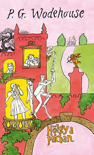 Pelham Grenville Wodehouse - H�lgy a p�cban