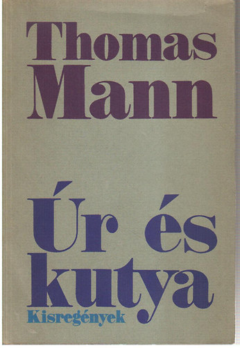 Thomas Mann - r s kutya