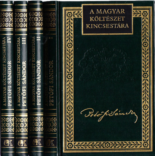 Pet�fi S�ndor - Pet�fi S�ndor �sszes k�ltem�nyei I-IV.(A magyar k�lt�szet kincsest�ra 11-14.)