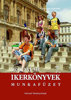 Szmolyan Gabriella - Irodalmi ikerk�nyvek 7. Munkaf�zet