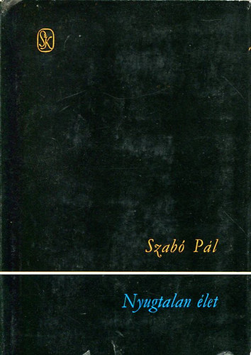 Szab Pl - Nyugtalan let