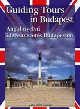 Antalpter Katalin - Guiding Tours in Budapest - Angol nyelv idegenvezets Budapesten