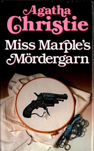 Agatha Christie - Miss Marple's Mördergarn